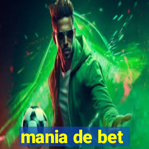 mania de bet